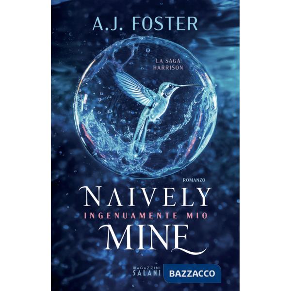 Naively mine. Ingenuamente mio