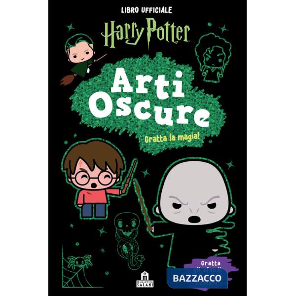 Harry Potter. Arti oscure. Gratta la magia