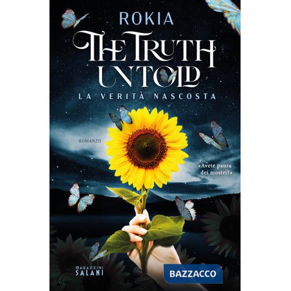 Truth untold. La verità nascosta (The)