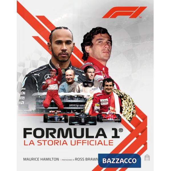 Formula 1. La storia ufficiale