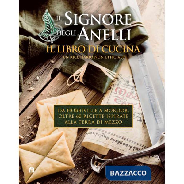 Signore degli Anelli. Il libro di cucina (Il)