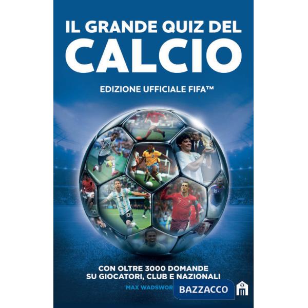FIFA Official. Il grande quiz del calcio