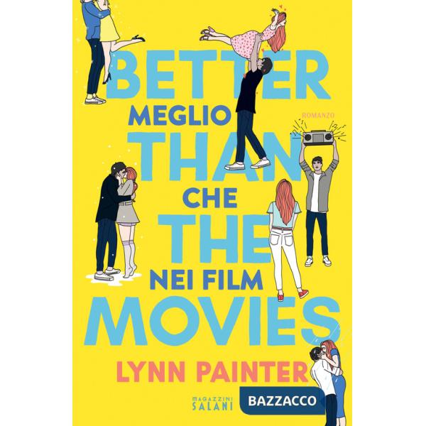 Better than the movies. Meglio che nei film