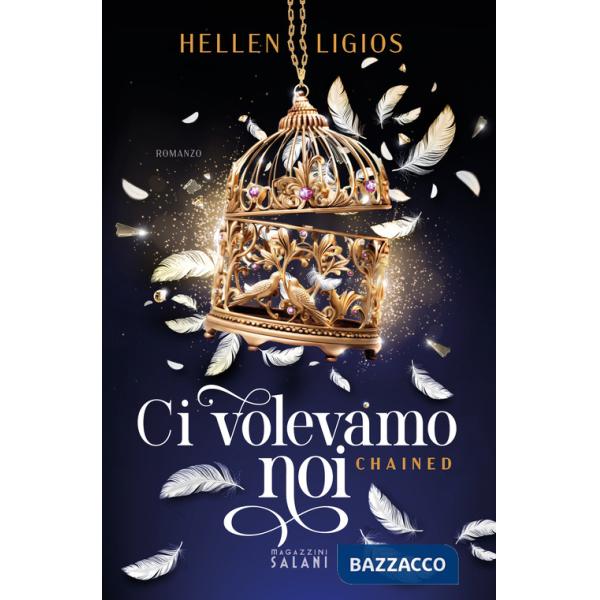 Ci volevamo noi. Chained