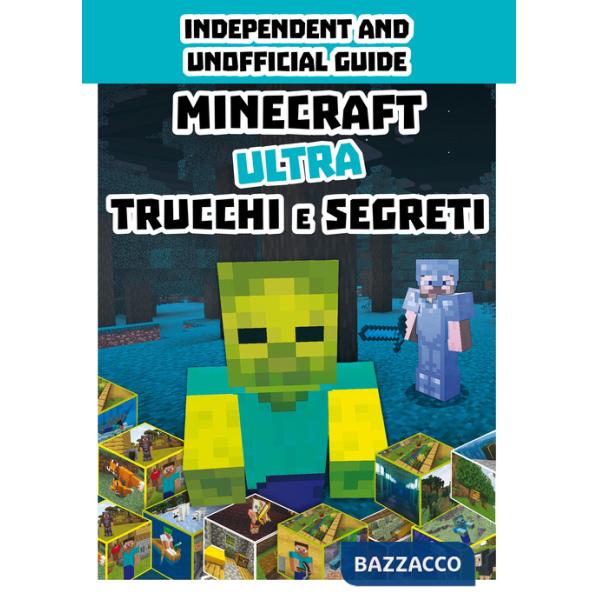 Minecraft. Ultra trucchi e segreti