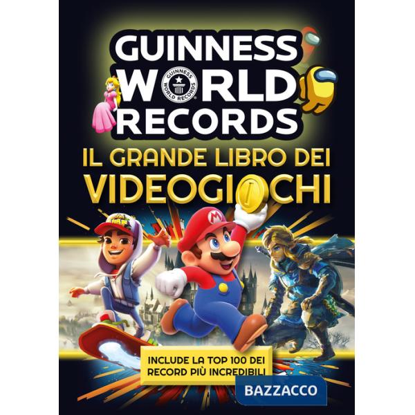 Guinness world records. Il grande libro dei videogiochi