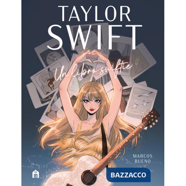 Taylor Swift. Un libro swiftie