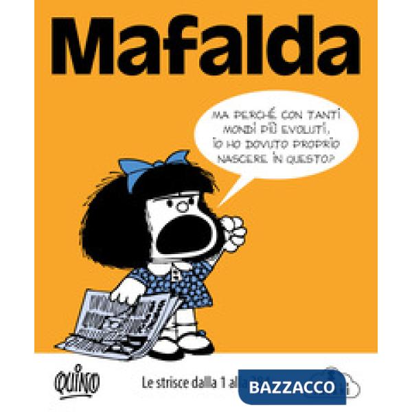 Mafalda. Le strisce. Vol. 1: Dalla 1 alla 384