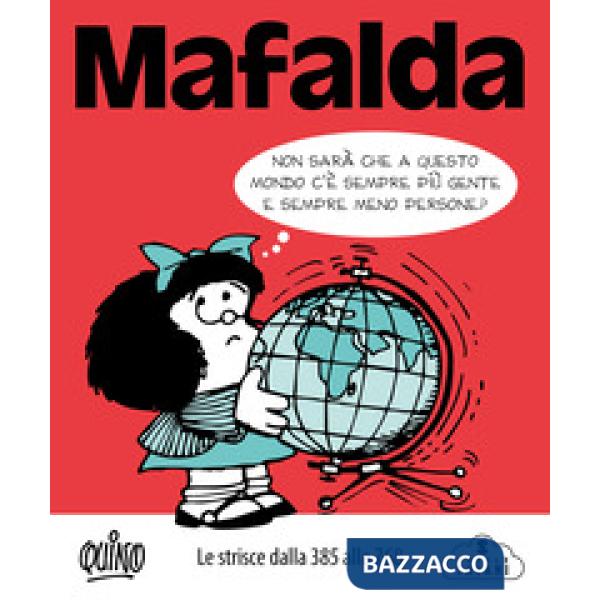 Mafalda. Le strisce. Vol. 2: Dalla 385 alla 768