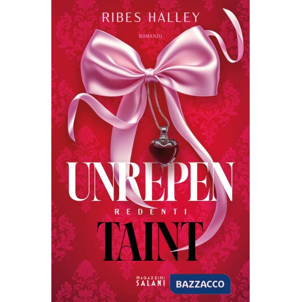 Unrepentaint. Redenti