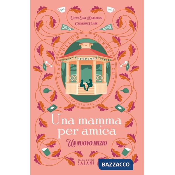 Mamma per amica. Un nuovo inizio (Una)