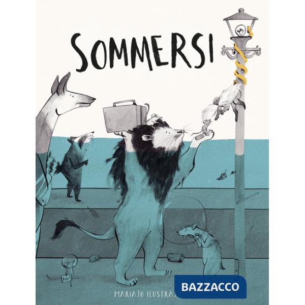 Sommersi. Ediz. illustrata
