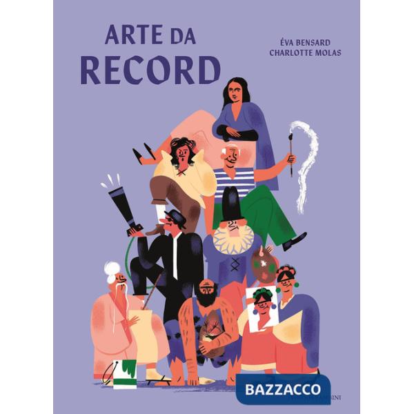 Arte da record. Ediz. a colori