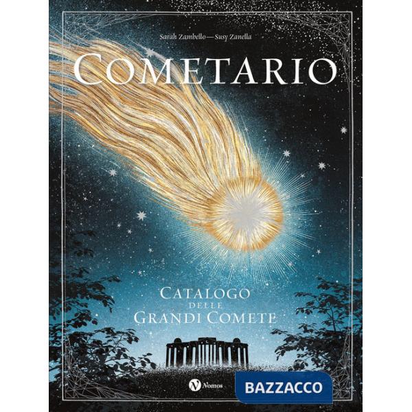 Cometario. Catalogo delle grandi comete