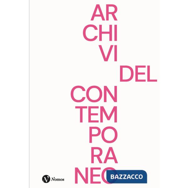 Archivi del contemporaneo