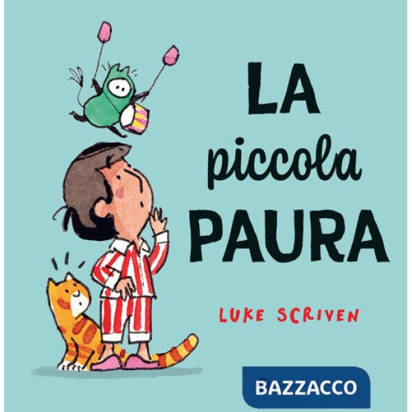 Piccola paura. Ediz. a colori (La)