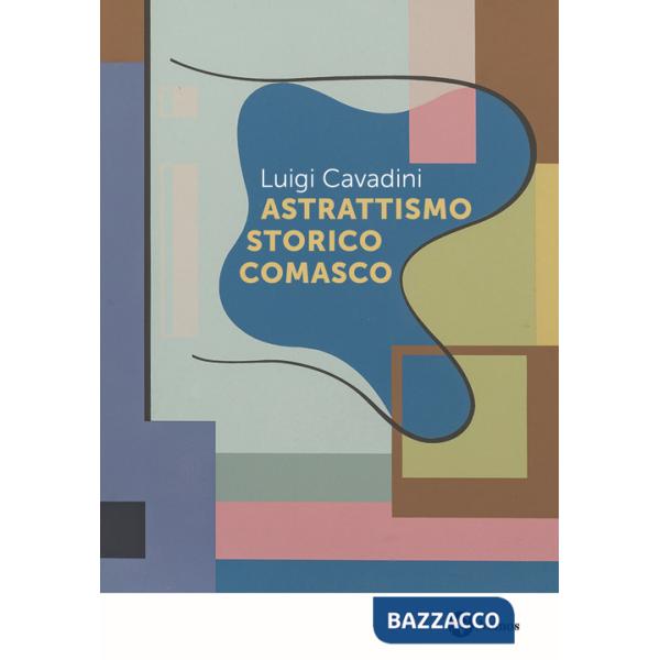 Astrattismo storico comasco