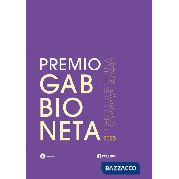 Premio Gabbioneta 2025. Premio di scultura-Sculpture award