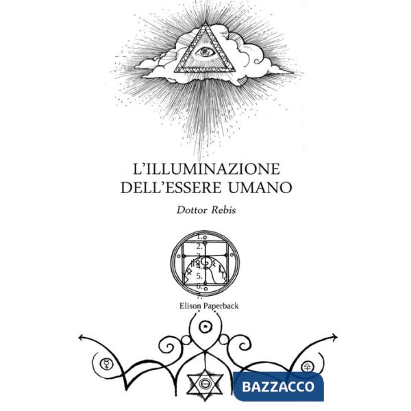 Illuminazione dell'essere umano a partire dalla cultura dell'anima (L')