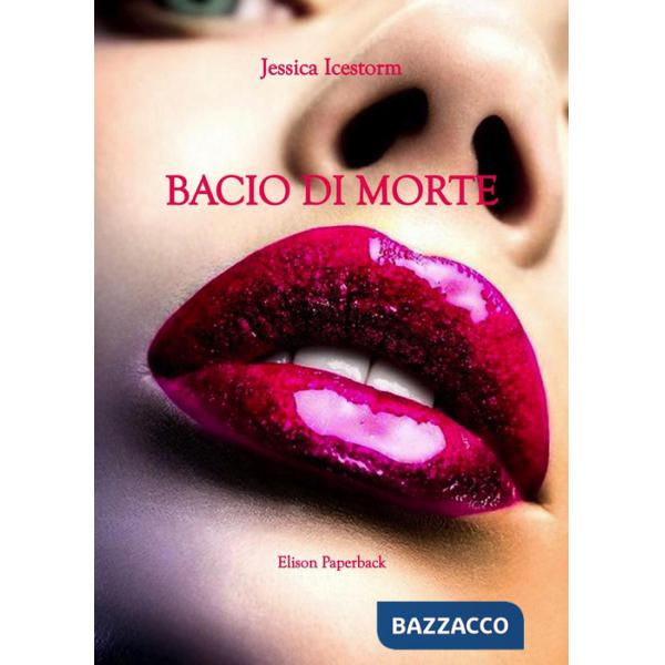 Bacio di morte