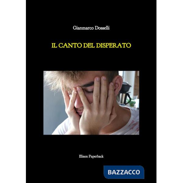 Canto del disperato (Il)