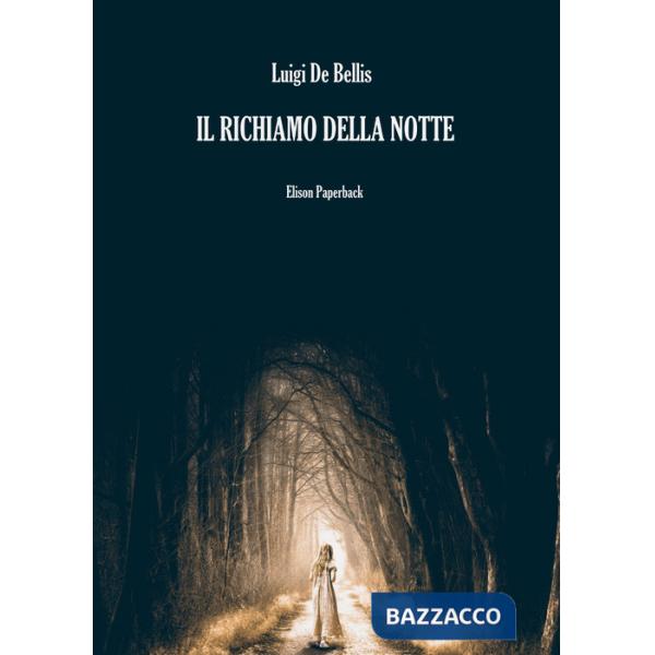 Richiamo della notte (Il)
