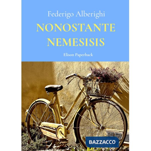 Nonostante nemesis