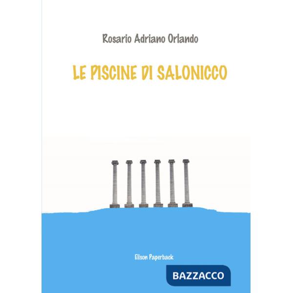 Piscine di Salonicco (Le)