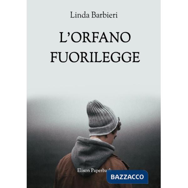 Orfano fuorilegge (L')