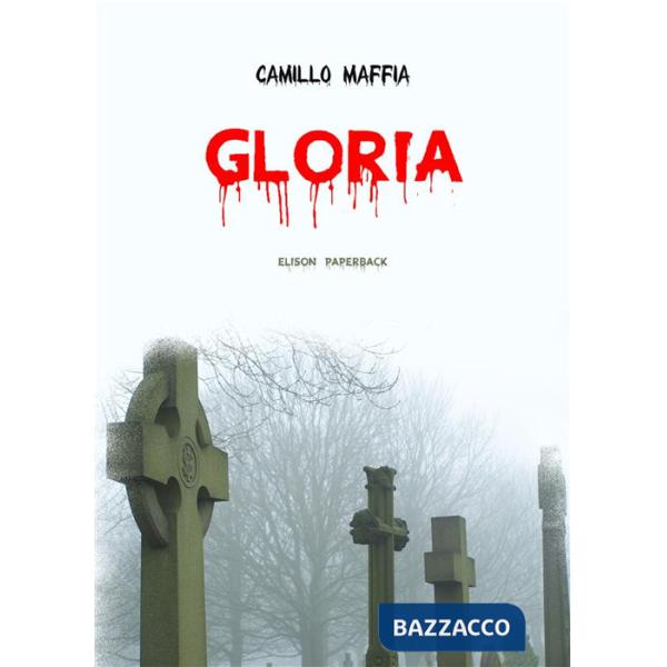 Gloria. Nuova ediz.