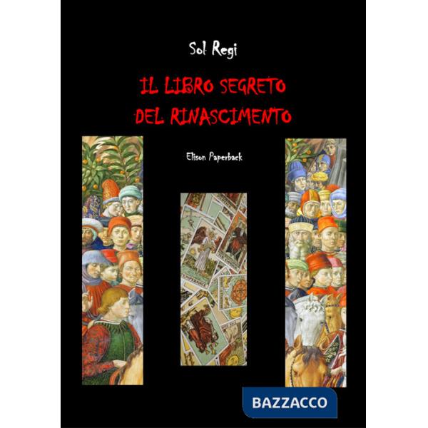 Libro segreto del Rinascimento (Il)