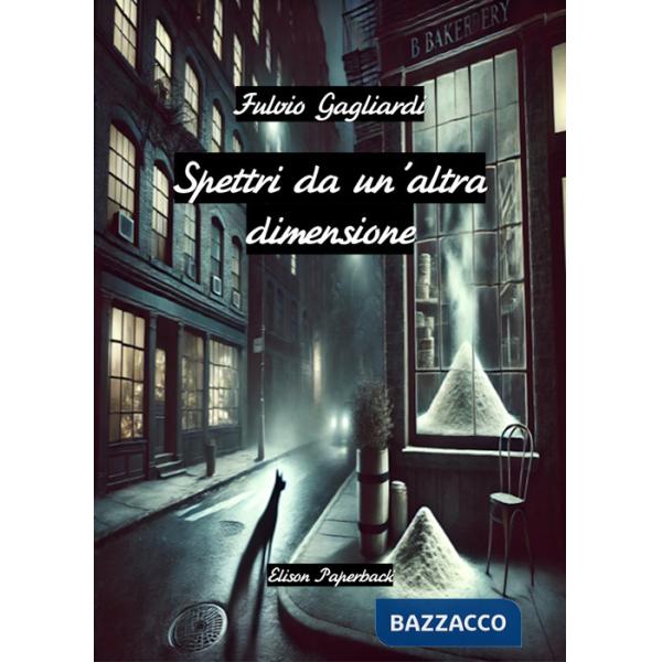 Spettri da un'altra dimensione