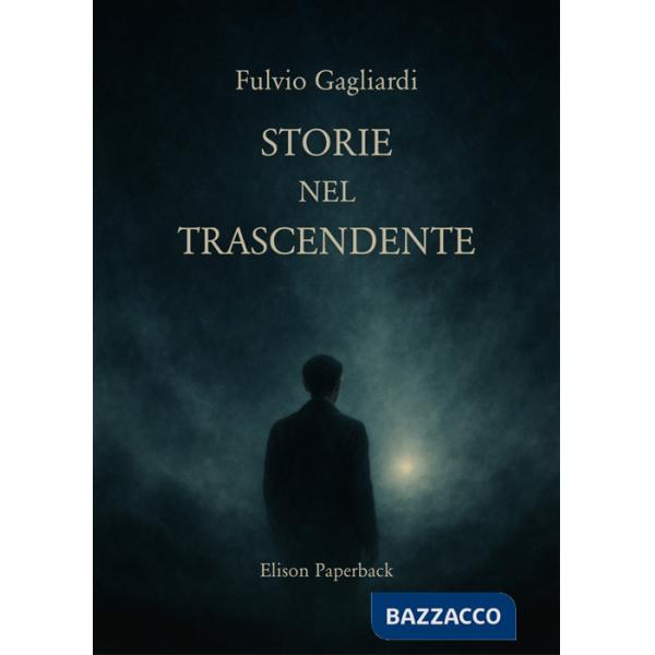 Storie nel trascendente