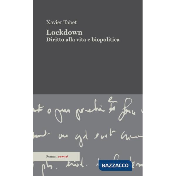 Lockdown. Diritto alla vita e biopolitica