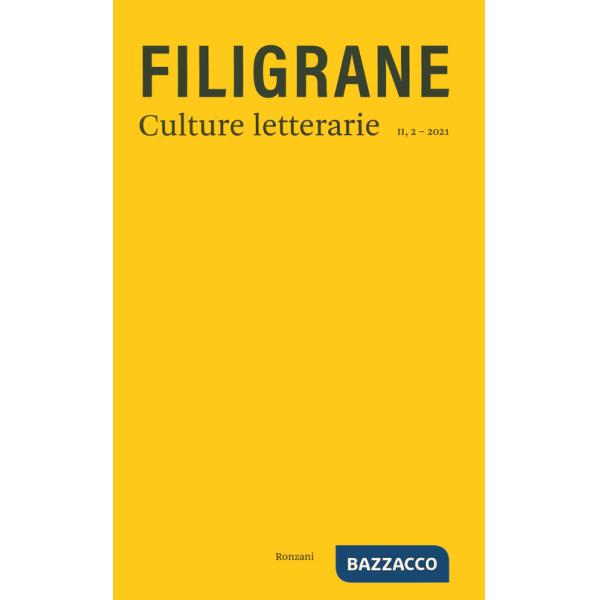 Filigrane. Culture letterarie (2021). Vol. 2: Forme e materie del libro