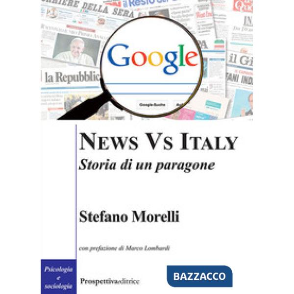 News vs Italy. Storia di un paragone