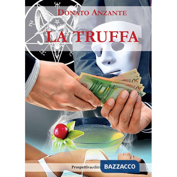 Truffa (La)