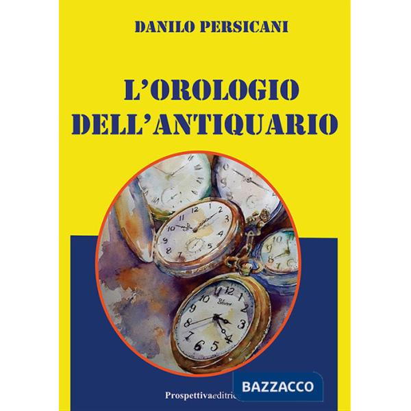 Orologio dell'antiquario (L')