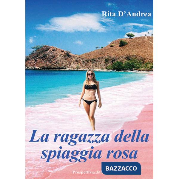 Ragazza della spiaggia rosa (La)