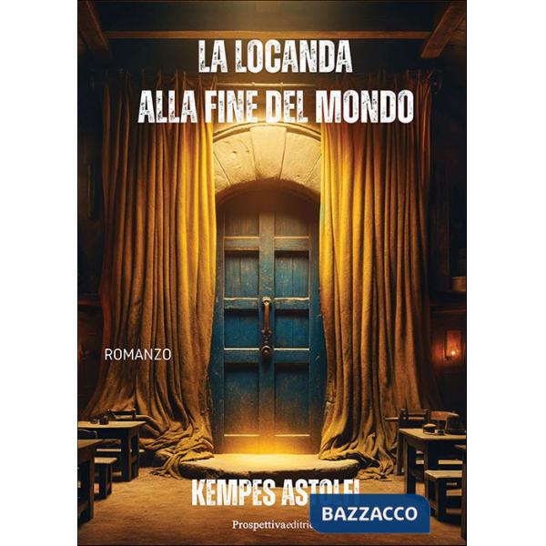 Locanda alla fine del mondo (La)