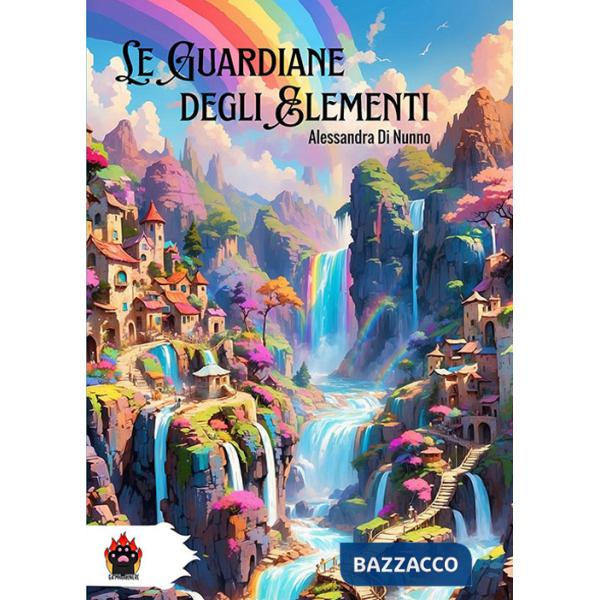 Guardiane degli elementi (Le)