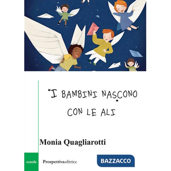 Bambini nascono con le ali» («I)