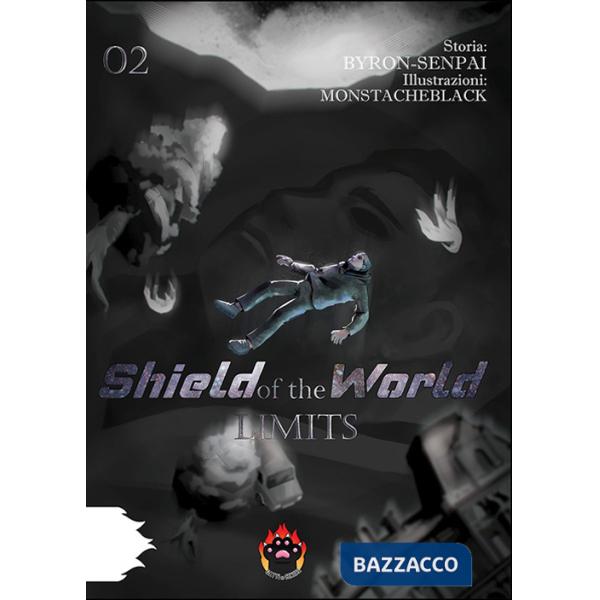 Limits. Shield of the world. Vol. 2
