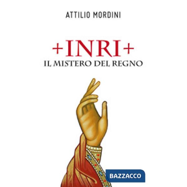 Inri. Il mistero del regno