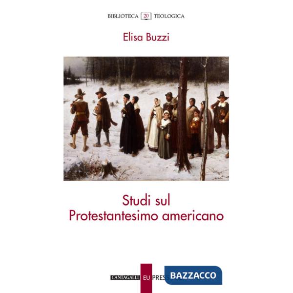 Studi sul protestantesimo americano