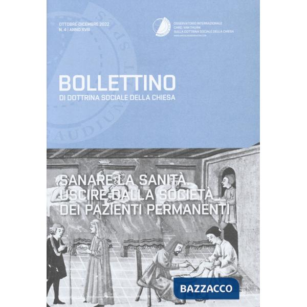 Bollettino di dottrina sociale della Chiesa (2022). Vol. 4