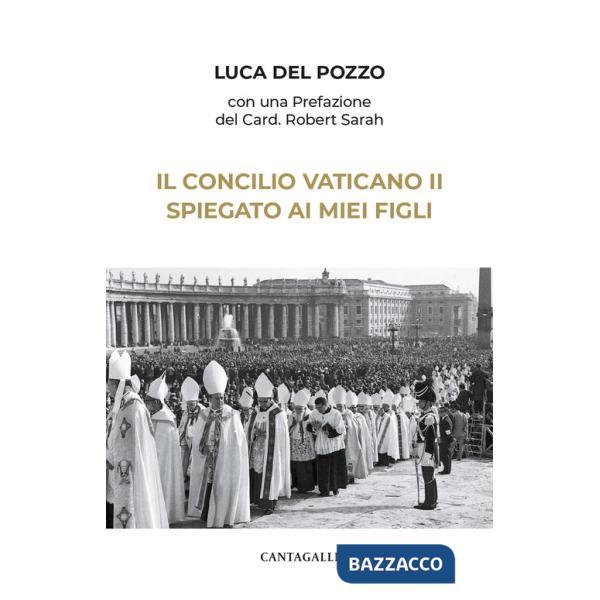 Concilio Vaticano II spiegato ai miei figli (Il)