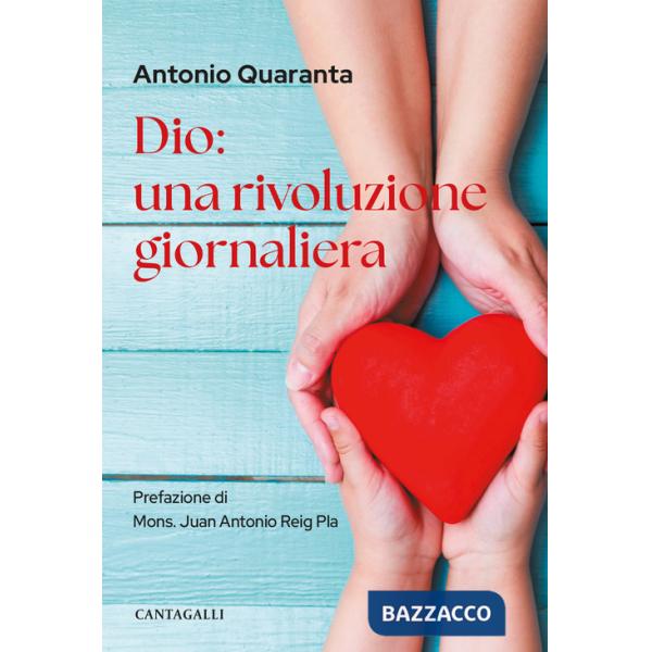 Dio: una rivoluzione giornaliera