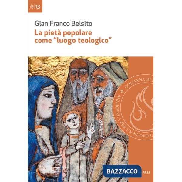 Pietà popolare come «luogo teologico». Rilievi epistemologici ed esempi di analisi di pratiche di pietà nella diocesi di San Mar