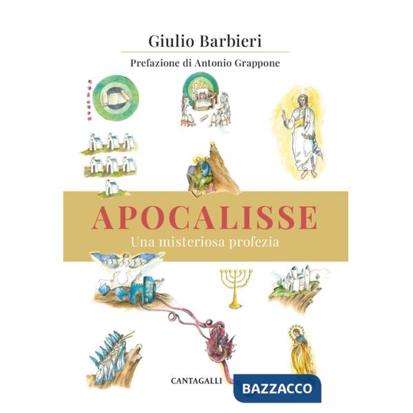 Apocalisse. Una misteriosa profezia